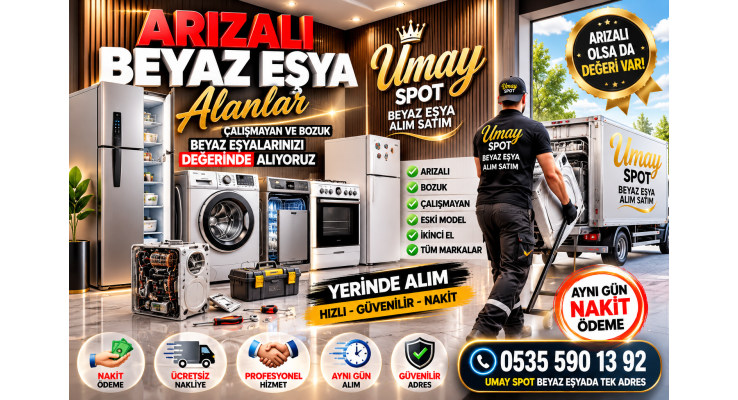 Arızalı Beyaz Eşya Alanlar | Umay Spot