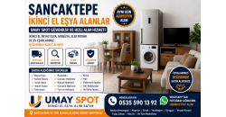 Sancaktepe İkinci El Eşya Alanlar | Beyaz Eşya Alanlar | Umay Spot | 0535 590 13 92