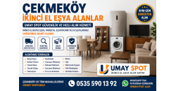 Çekmeköy İkinci El Eşya Alanlar | Umay Spot | Ücretsiz Ekspertiz | 0535 590 13 92