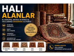 Halı Alanlar | İkinci El, El Dokuma ve Antika Halı Alımı